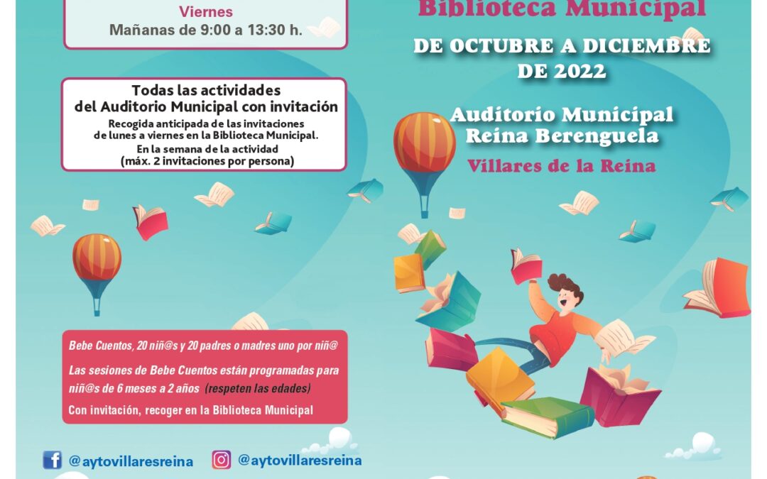 Programación VillareScénicos otoño 2022 y actividades de Biblioteca Municipal de octubre a diciembre.